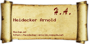 Heidecker Arnold névjegykártya